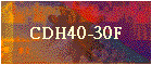 CDH40-30F